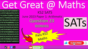 KS2 SATs June 2023 Maths Paper 1 Arithmetic Question 23 BIDMAS #walkthrough