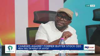 Charges Against Former Buffer Stock CEO: Media Trial or Pursuit of Justice?