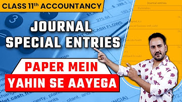 Class 11 Accountancy | Journal Special Entries | Half Yearly Exam Important Questions |Learn and Fun