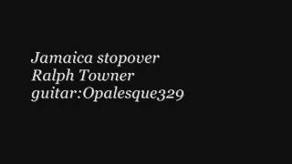 Video thumbnail of "Jamaica stopover / Ralph Towner   Copy"