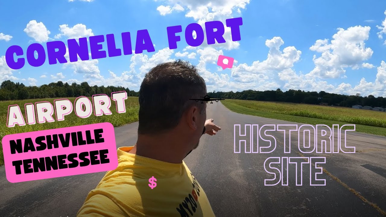 Cornelia Fort Airport Nashville Tennessee YouTube
