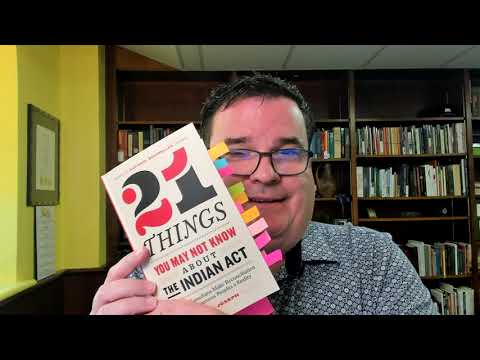 #2 "We will decide if you are Indian or not" - 21 Things YMNKA The Indian Act Virtual Pilgrimage