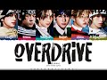 TWS 'OVERDRIVE' Lyrics (투어스 OVERDRIVE 가사) [Color Coded Han_Rom_Eng] | ShadowByYoongi