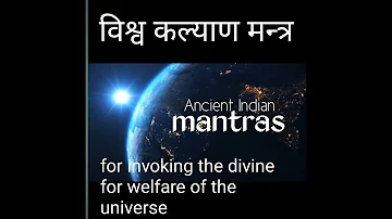 MANTRAS For Invoking The DIVINE To Rid Our Planet Of Disease, Illness And Suffering