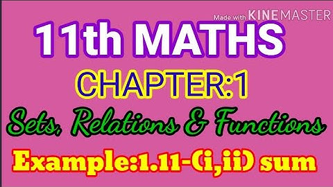 TN - 11th MATHS Chapter:1- Example:1.11 (i,ii) sum