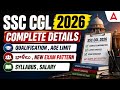 SSC CGL Notification 2026 Telugu | SSC CGL Syllabus, Exam Pattern, Qualification, Age Limit, Salary