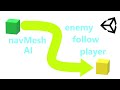 make enemy follow player using unity navMesh