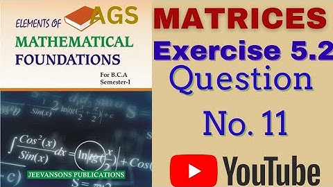 Basics Of Matrices || IGNOU BCA 1st Sem Maths (BCS 012) || BBA MATHS Introduction to matrices