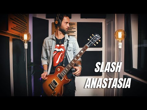 Slash - Anastasia | Guitar cover