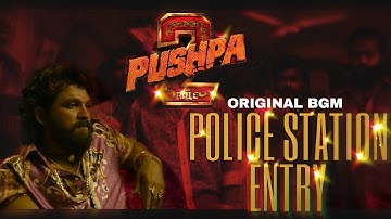 Pushpa 2 - Police Station Entry Original BGM | DSP | Sukumar | Allu Arjun |
