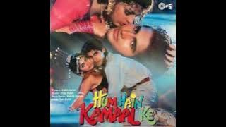 Bas yahi ji chahta- Hum hai kamaal ke- alka yagnik, kumar sanu