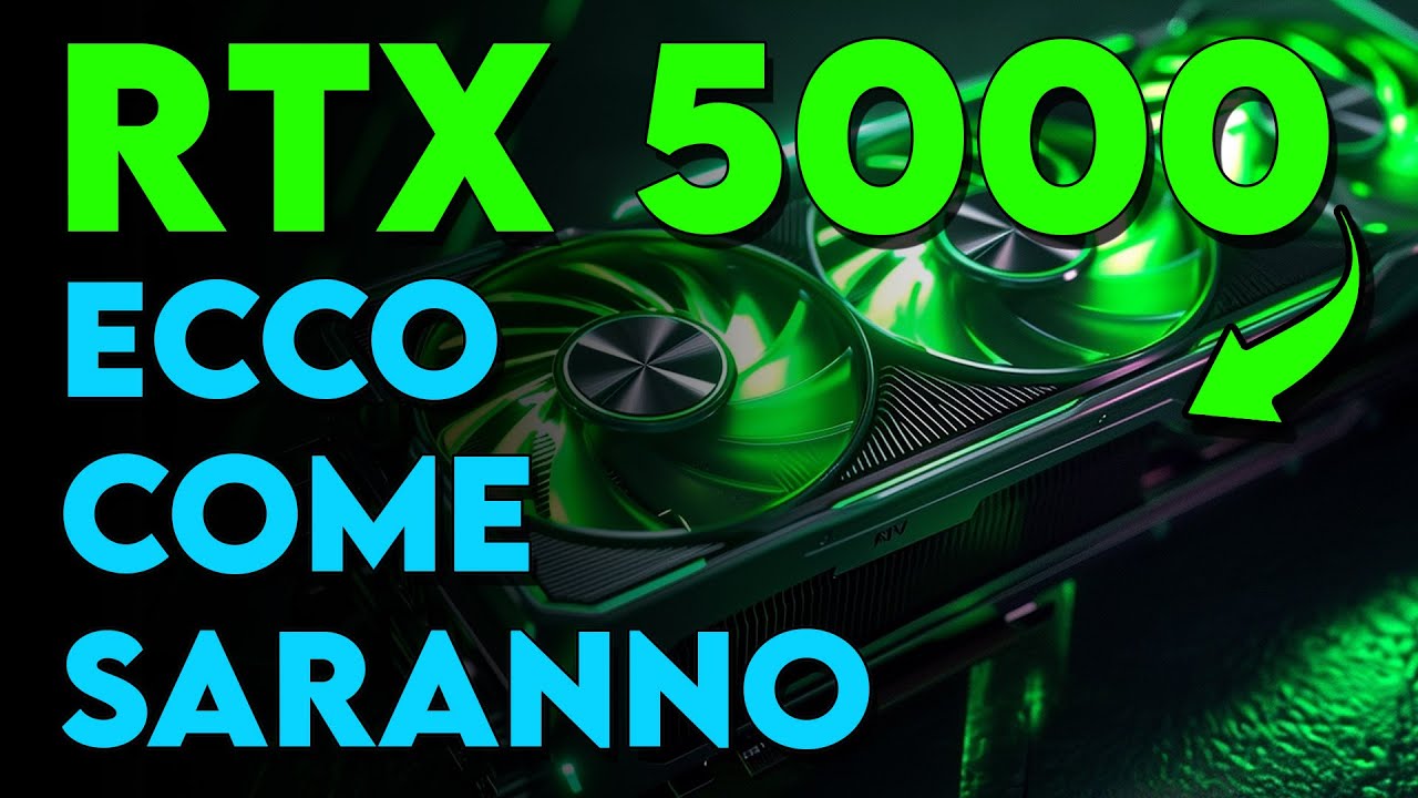 Anteprima di Come saranno le Nvidia RTX 5000 ?