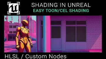 Unreal Engine 5.5 - Simple & Easy Toon/Comic/Cel Shading