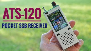 New SSB Pocket Receiver ATS120 (LW,MW,SW,CB,FM) Review