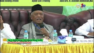 Muzakarah Ulama Se Aceh - Abu Manan - Tauhid Uluhiyah - Rububiyah dan Asma' Wasifat Akidah Aswaja