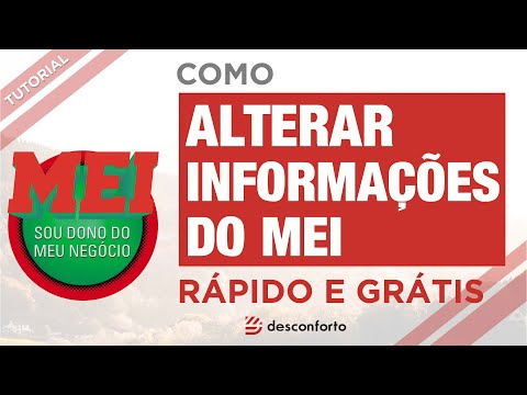 Como Alterar o MEI de graça! Método rápido e fácil de alterar as informações do seu MEI em 5 minutos