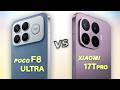 Xiaomi 17T Pro vs Poco F8 Ultra | Which one is Your Favorite?