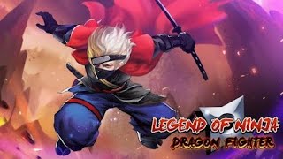 Legend of Ninja-Dragon Fighter - Gameplay (Android) screenshot 2