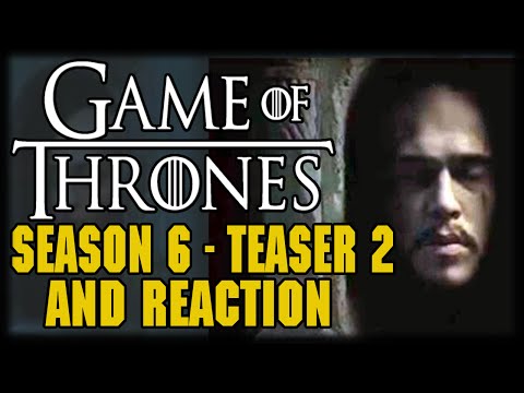 Game of Thrones Season 6 Official Teaser 2 and Reaction