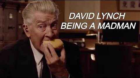 David Lynch being a madman for a relentless 8 minutes and 30 seconds | cosmavoid