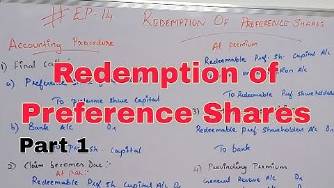 14.Redemption of Preference Shares