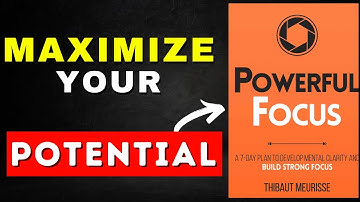 "Powerful Focus Book" Book Summary (Boost Your Concentration and Achieve Success)