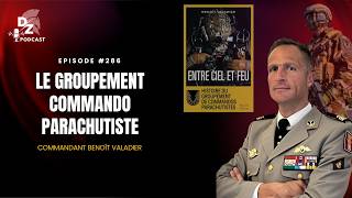 Le Groupement Commando Parachutiste Commandant Benoît Valadier