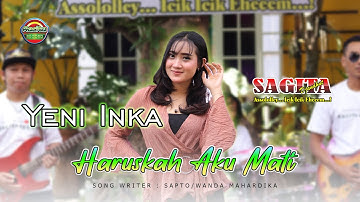 YENI INKA feat. SAGITA - HARUSKAH AKU MATI (Official Music Video)