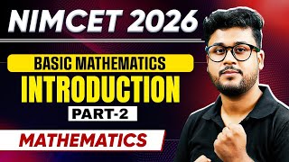 Basic Mathematics (Inequalities) Part 2 | NIMCET 2026 | Mathematics #nimcet