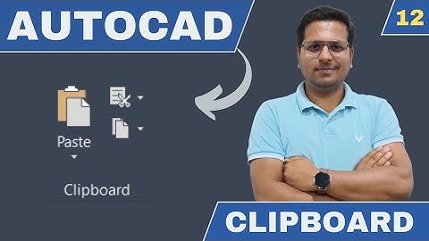 AutoCAD 2024 [Hindi] | Clipboard Toolbar | Autocad Tutorials For Beginners In Hindi