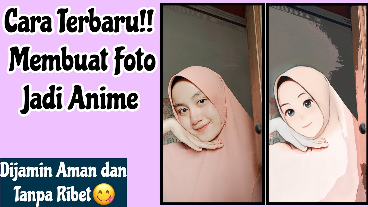 VIRAL!! CARA AMAN MEMBUAT FOTO JADI ANIME 