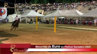 Recorrido de Euro en Festival Ganadero 2021