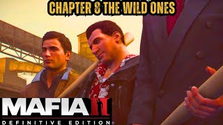 Mafia II Definitive Edition Chapter 8 The Wild Ones Gameplay Walkthrough