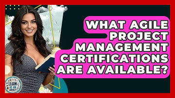 What Agile Project Management Certifications Are Available? - Learn As An Adult