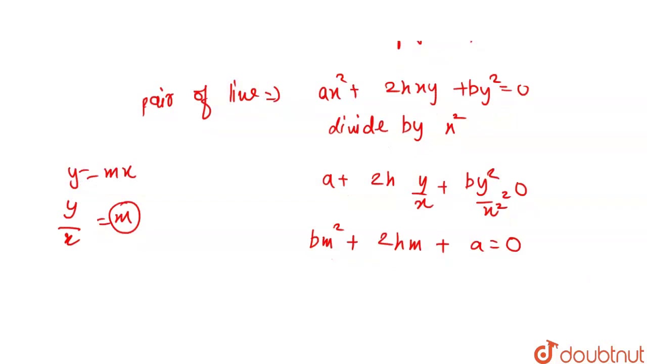 If The Line 4x 5y 0 Coincide With One Of The Lines Given By ax 2 if-the-line-4x-5y-0-coincide-with-one-of-the-lines-given-by-ax-2