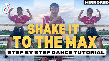 Shake It To The Max Tiktok STEP BY STEP Dance Tutorial (Easy To Follow)