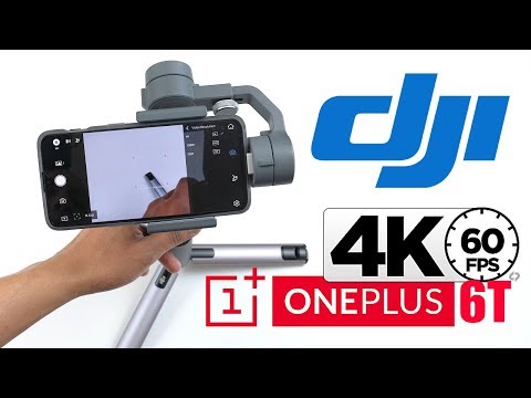 OnePlus 6T with DJI OSMO Mobile 2 Gimbal (Will it Work & How&rsquo;s the Stabilization?) X-T3 [4K] 60fps