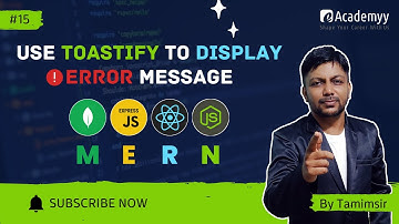 🚀 Show Error Messages with React Toastify | MERN Stack Notifications (2025) 🔔
