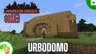 Urbodomo | Minecraft Minecolonies E10 | Esperanto