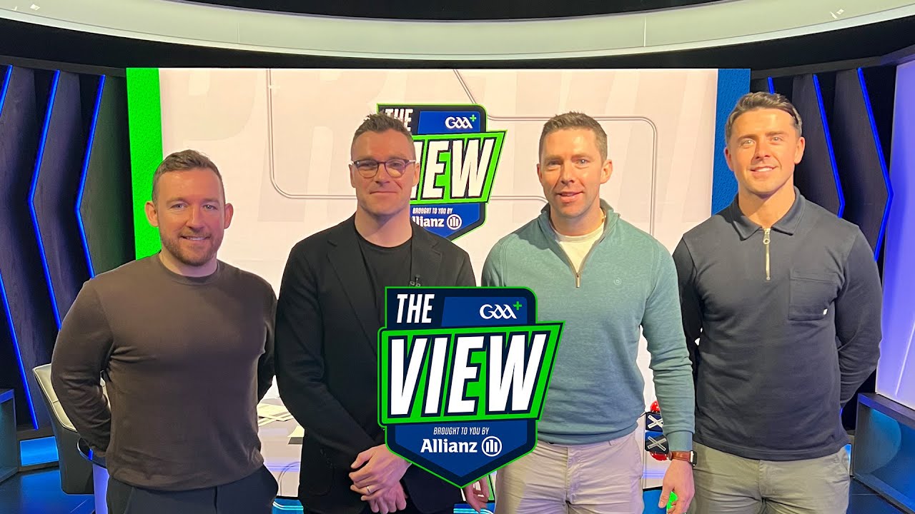 The View - Episode 4 - A review of Round 2 in the Allianz Football & Hurling Leagues