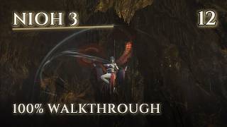 Nioh 3 Walkthrough - Ep 12 - The Haunted Caves (100% Platinum)