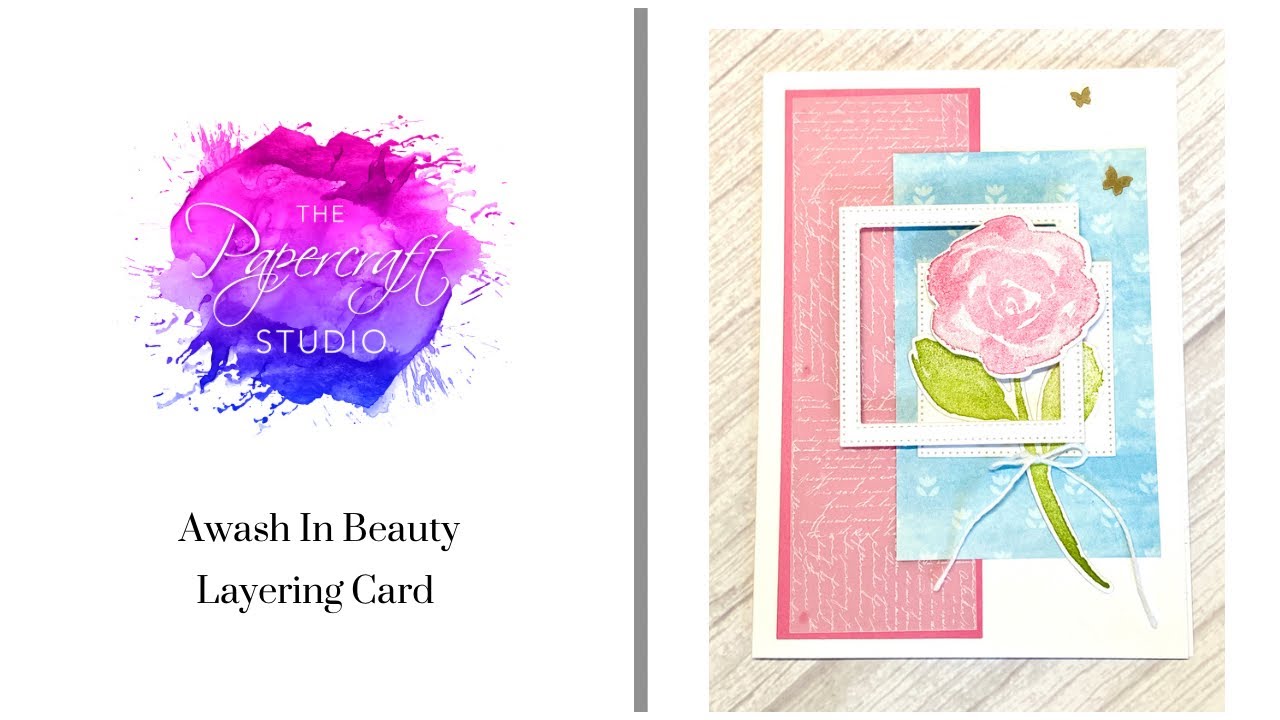 Awash In Beauty Layering Card
