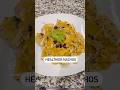 Healthier Nachos #healthydinnerrecipe #nutritionist