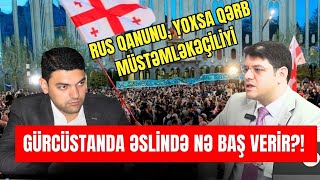 Gürcüstanda nə baş verir? - Soydaşımızdan ŞOK AÇIQLAMALAR: “Bizə qarşı…”