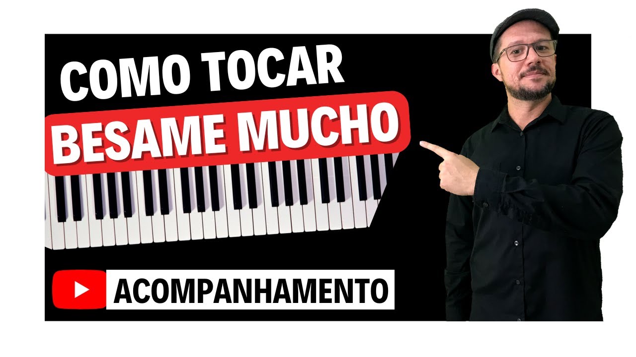 BESAME MUCHO ACOMPANHAMENTO