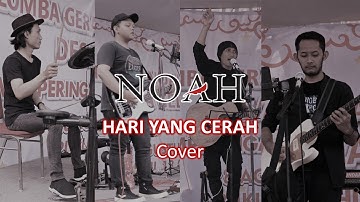 NOAH - HARI YANG CERAH UNTUK JIWA YANG SEPI [ LIVE COVER ]