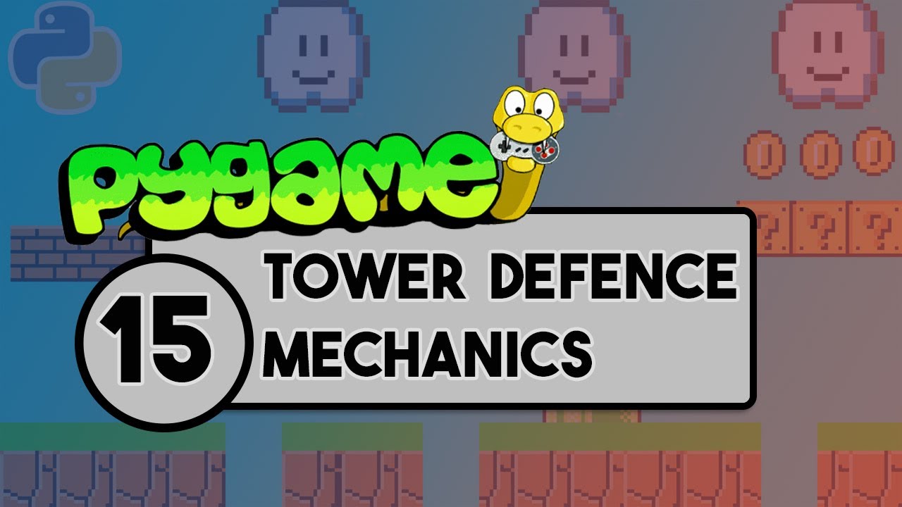 Tower Defence Tutorial in Pygame  Part 1 - Initial Setup 