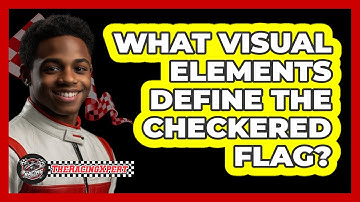 What Visual Elements Define The Checkered Flag?