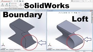 SolidWorks Boundary Boss Base Tutorial and Difference between Loft and Boundary in SolidWorks