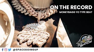 [FREE] MoneyBagg Yo x Finesse2tymes Type Beat 2022 | "On The Record"